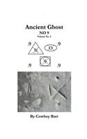 Ancient Ghost Book No 9 Volume 2: (6 Ancient Ghost)