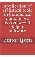 Application of statistical tools in biomedical domain