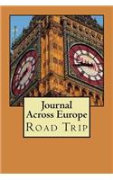 Journal Across Europe: Road Trip