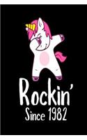 Rockin' Since 1982: Funny Dabbing Unicorn Birthday Gift Notebook for Women