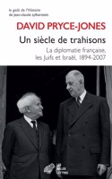 Un Siecle de Trahisons