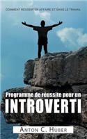 Programme de réussite pour un introverti