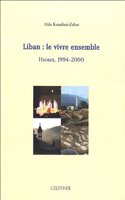 Liban: Le Vivre Ensemble
