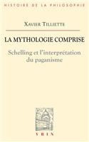 La Mythologie Comprise