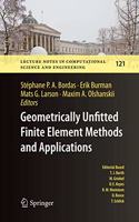 Geometrically Unfitted Finite Element Methods and Applications