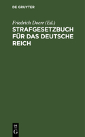 Strafgesetzbuch Für Das Deutsche Reich
