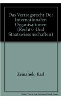 Das Vertragsrecht Der Internationalen Organisationen