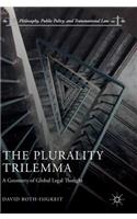 Plurality Trilemma