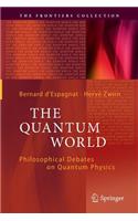 The Quantum World