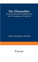 Die Glimmröhre