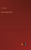 Orion an Epic Poem