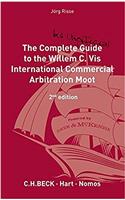 Complete (But Unofficial) Guide to the Willem C VIS Commercial Arbitration Moot