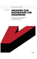 Übungen zur Mathematik für Ingenieure