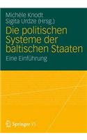 Die Politischen Systeme Der Baltischen Staaten