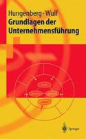 Grundlagen Der Unternehmensf]hrung