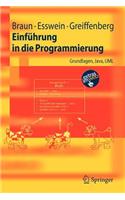 Einführung in Die Programmierung: Grundlagen, Java, UML