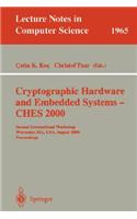 Cryptographic Hardware and Embedded Systems - Ches 2000