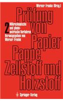 Prufung Von Papier, Pappe, Zellstoff Und Holzstoff