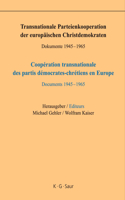 Transnationale Parteienkooperation der europäischen Christdemokraten
