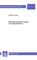 Mikrooekonomische Analyse von Organisationen