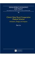 China’s New Rural Cooperative Medical Scheme