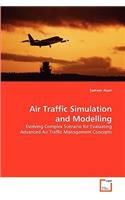 Air Traffic Simulation and Modelling