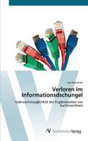 Verloren im Informationsdschungel