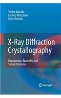 X-Ray Diffraction Crystallography