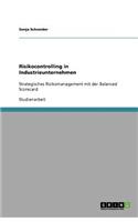 Risikocontrolling in Industrieunternehmen