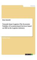 Towards Smart Logistics