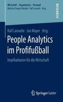 People Analytics Im Profifußball: Implikationen Für Die Wirtschaft