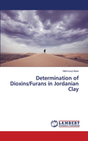 Determination of Dioxins/Furans in Jordanian Clay