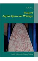 Midgard - Auf den Spuren der Wikinger