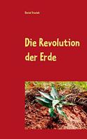Die Revolution der Erde