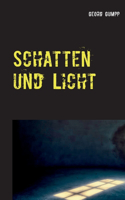 Schatten und Licht: Eine Anthologie