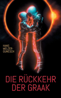 Rückkehr der Graak