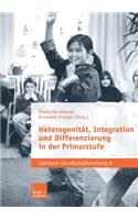Heterogenität, Integration Und Differenzierung in Der Primarstufe