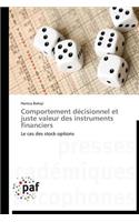 Comportement Décisionnel Et Juste Valeur Des Instruments Financiers