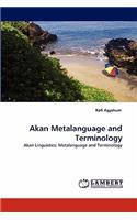 Akan Metalanguage and Terminology