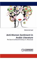 Anti-Women Sentiment in Arabic Literature