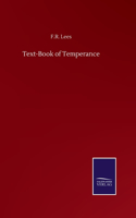 Text-Book of Temperance