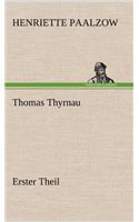 Thomas Thyrnau - Erster Theil