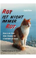 Rot Ist Nicht Immer Rot