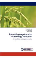 Simulating Agricultural Technology Adoption