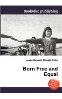 Born Free and Equal