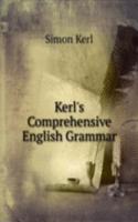 Kerl's Comprehensive English Grammar