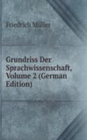 Grundriss Der Sprachwissenschaft, Volume 2 (German Edition)