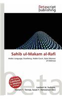 Sahib UL-Makam Al-Rafi: (English)