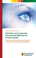 Aplicativo para Inspeção Funcional de Matrizes de Cristal Líquido