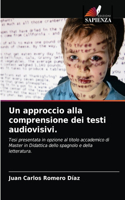 approccio alla comprensione dei testi audiovisivi.